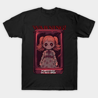 Haunted Doll - Do Not Open! T-Shirt